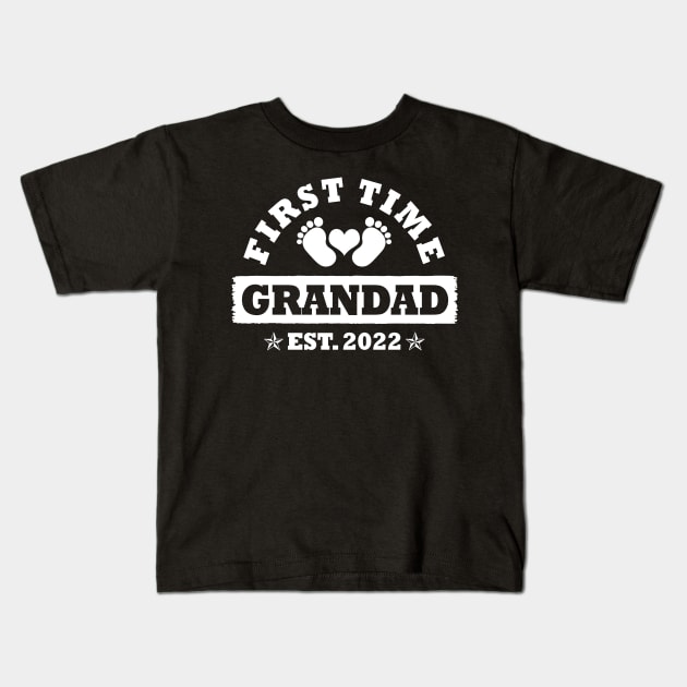 First Time Grandad Est 2022 Funny Father's Day Gift Kids T-Shirt by Penda